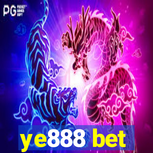 ye888 bet